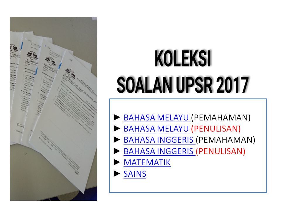 Koleksi Soalan Percubaan Surat Tidak Rasmi Upsr