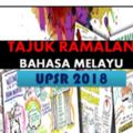 RamalanKaranganBahasaMelayuUPSR2018(國語書寫試卷預測題目)