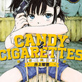 《CANDY & CIGARETTES 糖果與香菸》進入政府認可的暗殺組織，搭檔竟是小學女生！？